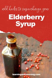 Supercharge Your Elderberry Syrup