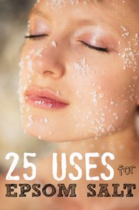 25 Uses for Epsom salt