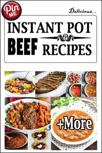 Beef Recipes for Instant Pot Pressure Cooker – CookPaMore