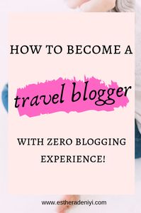 Tips for Travel Bloggers to start their own website