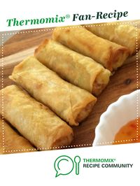 Thai Spring Rolls "Poh Pia" by Aussie TM5 Thermomixer. A Thermomix <sup>®</sup> recipe in the category Starters on www.recipecommunity.com.au, the Thermomix <sup>®</sup> Community.