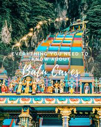 The full guide to all you need to know about Batu Caves and the Rainbow Stairs! #malaysia #kualalumpur #batucaves #rainbowstairs