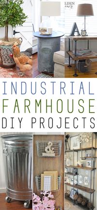 Farmhouse Fridays /// Industrial Farmhouse DIY Projects - The Cottage Market