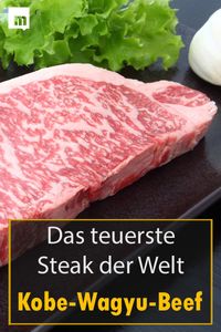 Das teuerste Steak kommt aus #Japan #KobeWagyuBeef #Kobefleisch #Steak #Fleisch #Männersache