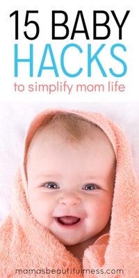 15 baby hacks for new moms | These clever ideas will simplify life with your newborn and make parenting a breeze!