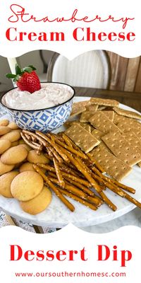 Strawberry Cream Cheese Dessert Dip is the perfect make-ahead sweet treat to jazz up cookies, crackers, and fruits. Perfect for dessert bars, dessert boards and stand alone desserts. #dessert #dessertdip #strawberrydip #dessertbar #strawberries #strawberrydesserts #bridalshower #babyshower #valentinesday