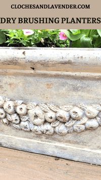How to Dry Brush Flower Planters - Cloches & Lavender