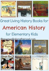 Looking for some great living books for studying American history with your kids?