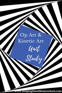 Learn About Op Art and Kinetic Art with this fun and free unit study from A Helping Hand Homeschool! #art #arthistory #unitstudy #homeschool