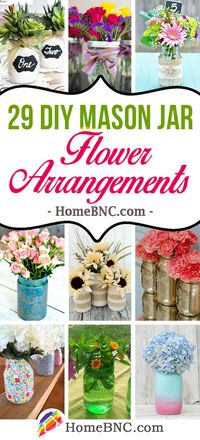 DIY Mason Jar Flower Arrangement Ideas
