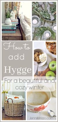Add the Danish concept of Hygge to your winter