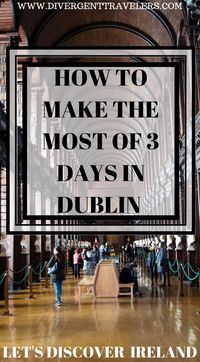 How to make the most of 3 days in Dublin Ireland. While you should spend more than a weekend in Dublin if you have time, that’s not always possible. This itinerary will show you how to make the most out of your time there. You’ll visit some of the most famous places in the city while also going to lesser-known areas. Click to read 3 Days in Dublin – Things to Do in Dublin #Ireland #Dublin #Travel #Thingstodo #MustDo #Itinerary #Adventure #Holiday #Vacation