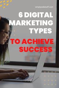 Digital marketing has become the most important tool to reach customers in an effective way. Basically in todays world digital marketing is everything. To successfully promote a business online and engage your target audience, you need to make use of various types of digital marketing. In this article we will talk about the 6 types of digital marketing you should know and use.