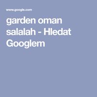 garden oman salalah - Hledat Googlem