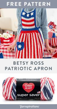 Free Betsy Ross Patriotic Apron crochet pattern using Red Heart Super Saver yarn. This apron features cleverly styled stars and stripes in "proud to be an American" colors of red, white and blue. It's great for wearing at every patriotic holiday gathering! #Yarnspirations #FreeCrochetPattern #CrochetApron #USA #Patriotic #RedHeartYarn #RedHeartSuperSaver