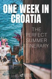 Croatia is the top summer destination in the Mediterranean. If it's already on your radar, come check out our perfect summer itinerary for Croatia. It will be a week you will never forget! #travel #croatia #croatiatravel