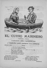 El curro marinero . Primera parte, Canción del cachirulo y Rondeñas para cantarse con guitarras
