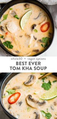 Best Ever Tom Kha Gai Soup (Thai Coconut Chicken Soup, Whole30, Paleo)