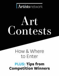 Art Contests & Competitions: Ultimate, FREE Guide Learn all about how to enter art contests and competitions in this free artist guide, plus discover how to find the best online art competitions and receive top advice from past art contest winners. #artcompetitions #freeartresources