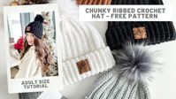 Chunky Ribbed Crochet Hat Pattern - YouTube