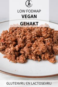 Low FODMAP vegan gehakt! Een low FODMAP vleesvervanger. Zelfgemaakt vegan gehakt van linzen en walnoten. #FODMAP #glutenvrij #lactosevrij #vegangehakt #vleesvervanger