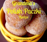 Grandma’s Homemade Polish Paczki Recipe