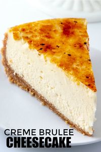 Calling all cheesecake fans! This Creme Brûlée Cheesecake is super creamy, super thick and absolutely to die for. If you want the show stopper dessert, this is it! #cheesecake #cremebrulee #desserts #sweets #recipes #tasty #cravings #hungry