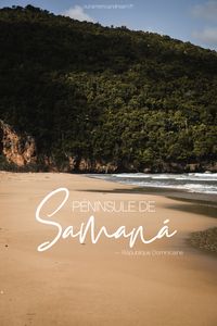 République Dominicaine | Que faire et voir dans la péninsule de Samaná ? #repdom #republiquedominicaine #dominicanrepublic #caraibes #samana #peninsule #lasterrenas #elvalle #lasgaleras #travel #voyage #roadtrip