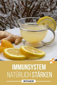 Gerade jetzt ist es sehr wichtig sein Immunsystem zu stärken. Das geht auch ganz natürlich mit Zutaten, die man oft sogar zuhause hat.