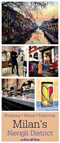 Exploring the Restaurants, Shops, Bars, Galleries and more of Milan's Navigli District - one of the hippest neighborhoods in Italy - filled with fashion, art, food, drink and more. This is where you should be shopping and dining!