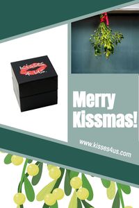 He will have a Very Merry Kissmas this year when you give him Kisses 4 Us!