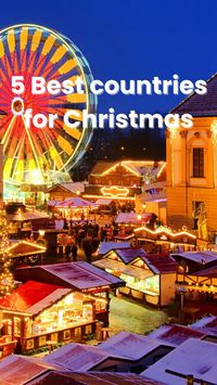 5 Best countries for Christmas #best countries to visit for christmas#christmas in countries#christmas around the world countries#best countries for christmas