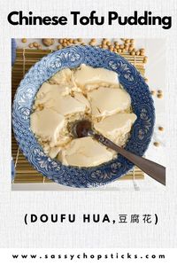 Chinese Tofu Pudding, Doufu Hua is a traditional Chinese dessert made with fresh soy milk, GDL powder (石膏粉), and brown sugar syrup.