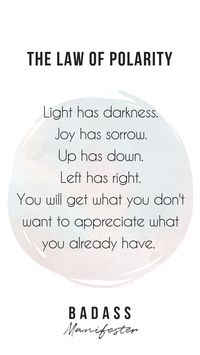 The law of polarity states that everything has its counterpart. Dark is the counterpart of light. Joy versus sorrow. Up versus down. Sometimes you will manifest what you don't want to understand what you don't want in your life. Learn to set clear and bold intentions to stop manifesting what you don't like. Manifestation | Law of attraction | Manifest with Ash | Manifest your desires | Powerful Intentions | Intention setting | Manifestation workbook | Magical language for writing out intentions