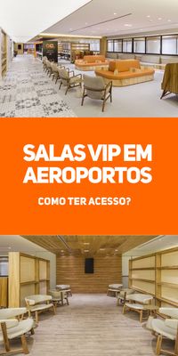 Como acessar salas VIP em aeroportos
