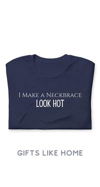 Neck Brace Shirt Funny Injury Gag Gift Broken Neck Funny - Etsy
