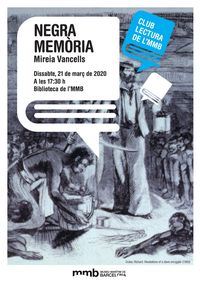 Negra memòria / Mireia Vancells per al Club de lectura de la Biblioteca del Museu Marítim de Barcelona