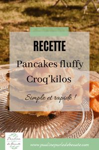 Recette : Pancakes Fluffy Croq'Kilos