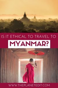 Myanmar (Burma) is a beautiful country; untouched, enriched with culture and full of wonderful scenery. The temple-peppered plains of Bagan to the glistening pagodas of Yangon draw tourists to the Southeast Asian country, but a huge moral dilemma has been hanging over their heads for the past couple of years. Now there’s the question: Is it ethical to travel to Myanmar? #myanmar #ethicaltravel #southeastasia #asia | Myanmar Travel | Southeastasia Travel