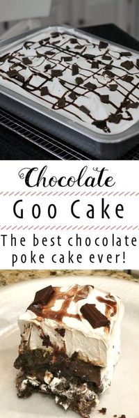 This Chocolate Goo Cake is the best chocolate poke cake!