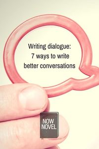 Writing dialogue is an important skill to master if you want to immerse readers in your fictional world and story characters. Follow these 7 tips.
