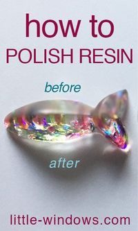 Free how-to video for polishing resin, samples shown from the video using the two different techniques. The before and afters show the shine you can achieve.