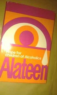 "Alateen Books for Children of Alcoholics" - find your kids the help and understanding they need.