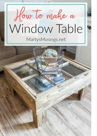 This DIY tutorial explains how to make a window table for the rustic look for practically nothing. Great furniture idea for the repurposed shabby chic look.
