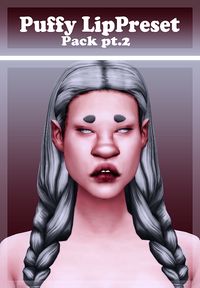 Puffy LipPreset Pack pt.2Stuff -all ages and genders -4 presets -custom thumbnails Download(preview here!) I made more presets for you all! there are only 4 this time and again i highly recommend...