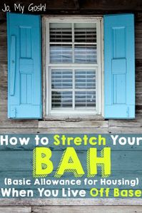 Tips for saving money with military BAH. Saving for our next PCS