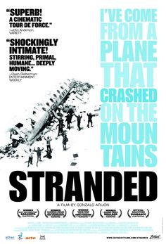 Stranded I’ve Come from a Plane That Crashed on the Mountains