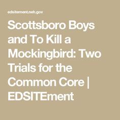Argumentative Essay On Health Care Reform Scottsboro Boys And To Kill A Mockingbird Two Trials For The Common Core Edsitement My Hobby Essay In English also Healthy Eating Essay To Kill A Mockingbird A List Of Argumentative Essay Topics To Good Science Essay Topics