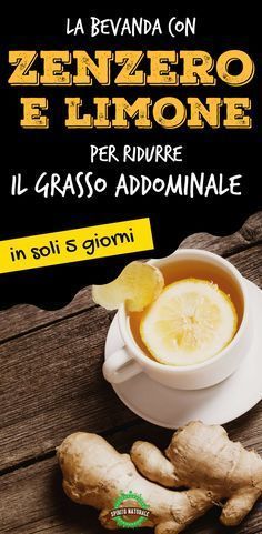 perdere peso con tè allo zenzero e limone