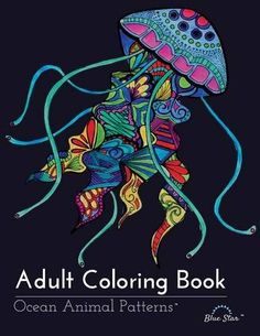 Adult Coloring Book Ocean Animal Patterns By Carolina Licalzi